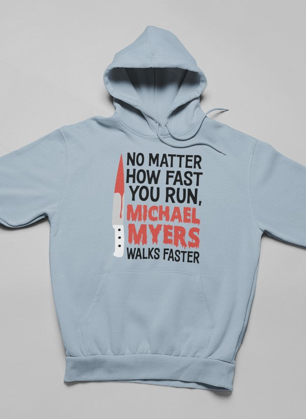 No Matter How Fast You Run Hoodie-1